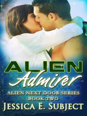 cover image of Alien Admirer